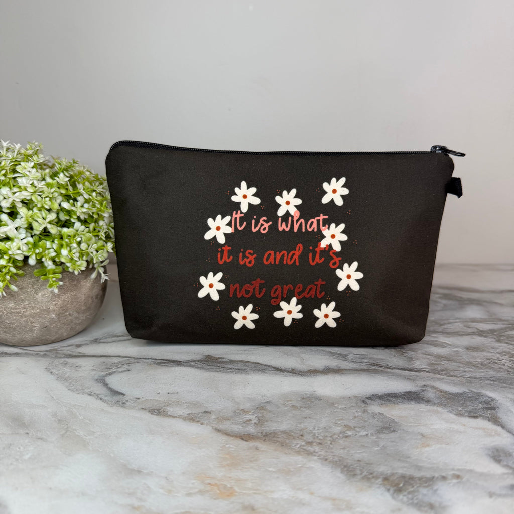 Pouch - Adult, It Is Not Great