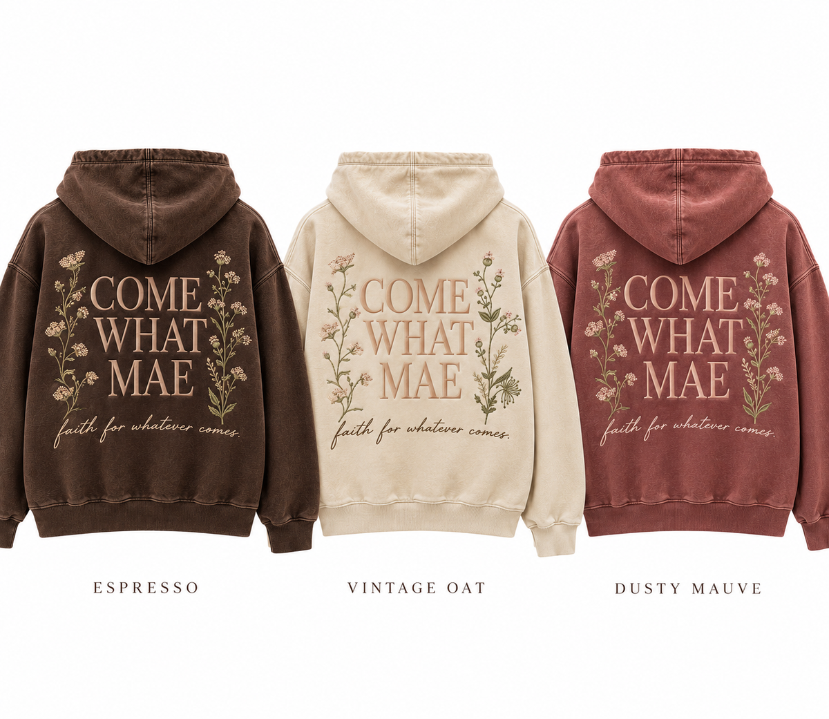The Original Come What Mae Hoodie