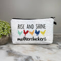 Pouch - Chicken Rise and Shine Mothercluckers