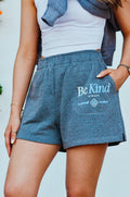 Be Kind Always Shorts