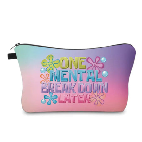 Pouch - Adult, One Mental Breakdown Later
