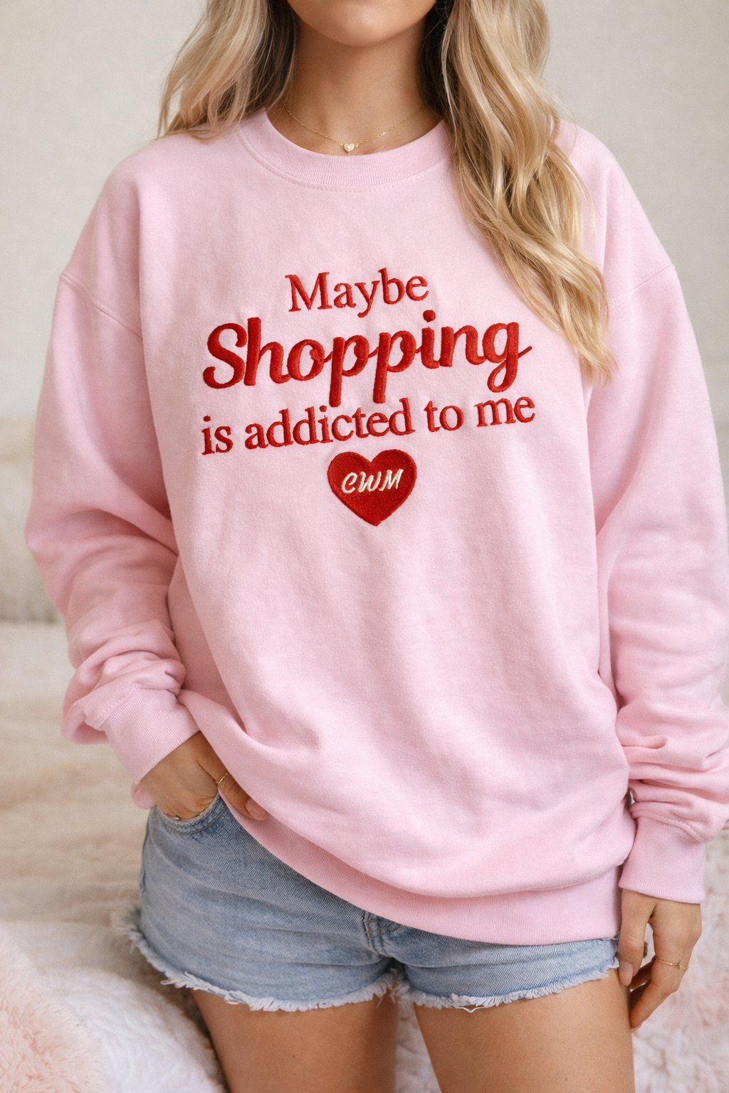 Maybe Shopping is Addicted to Me Crewneck