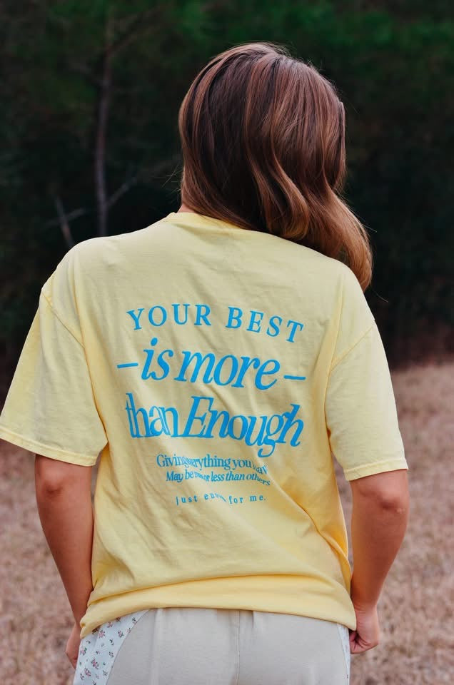 More Than Enough Tee *Custom Made to Order*