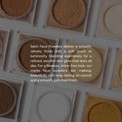 Satin Face Powders