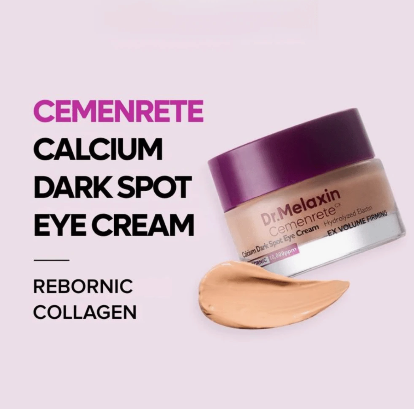 Dr Melaxin Cemenrete Calcium Dark Spot Cover Eye Cream - PREORDER