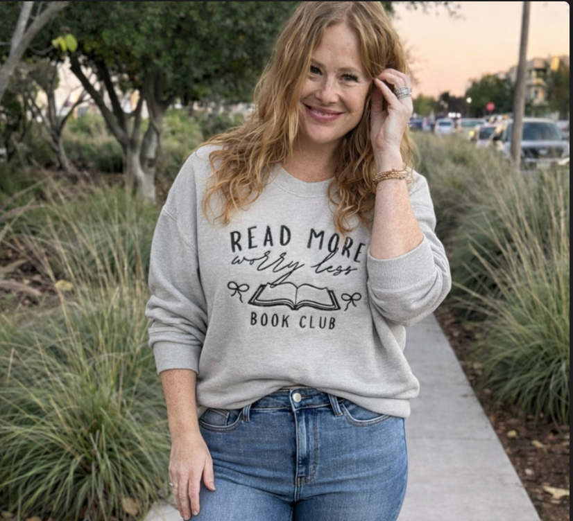 Read More Worry Less Embroidered Crewneck