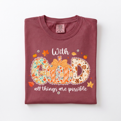 All Things are Possible Tee