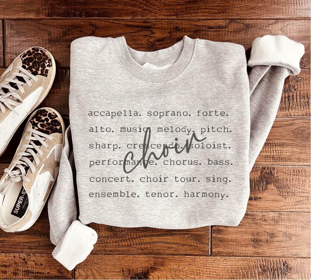 Choir Words Sweatshirt in Two Colors